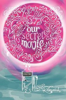 Paperback Our Secret Movie Book