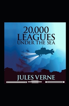 Twenty Thousand Leagues Under the Sea illustrated