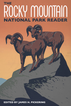 Paperback The Rocky Mountain National Park Reader Book
