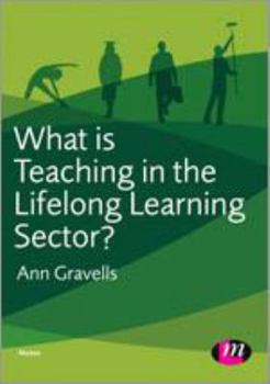 Hardcover What is Teaching in the Lifelong Learning Sector? Book