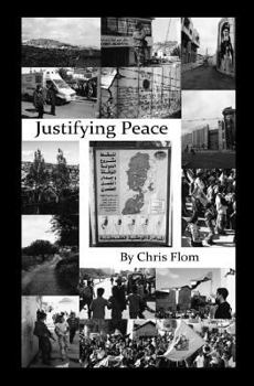 Paperback Justifying Peace Book