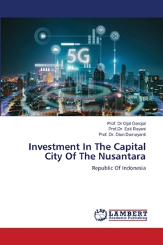 Paperback Investment In The Capital City Of The Nusantara Book