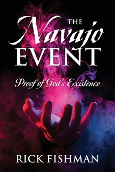 Paperback The Navajo Event: Proof of God's Existence Book