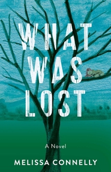 Paperback What Was Lost Book