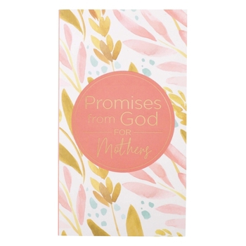 Paperback Promises from God for Mothers in Pink and Green Softcover Promise Book