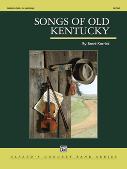 Paperback Songs of Old Kentucky: Conductor Score Book