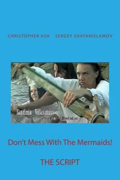 Paperback Don't Mess With The Mermaids! Book