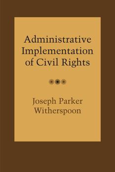 Paperback Administrative Implementation of Civil Rights Book