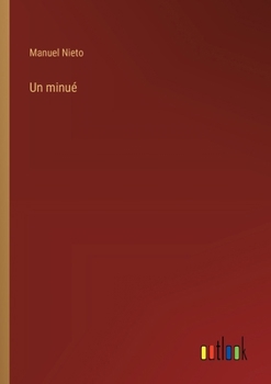 Paperback Un minué [Spanish] Book