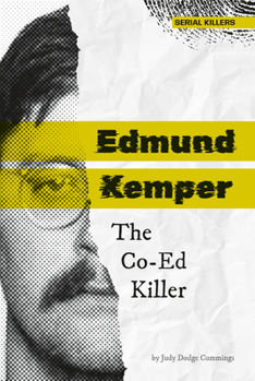 Library Binding Edmund Kemper: The Co-Ed Killer: The Co-Ed Killer Book