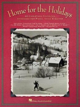 Paperback Home for the Holidays: 40 Christmas Favorites Book