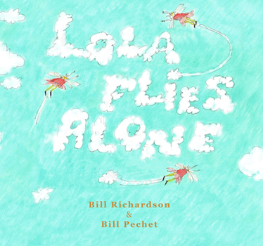 Hardcover Lola Flies Alone Book