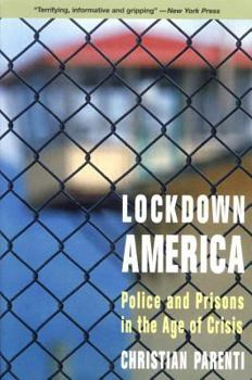 Paperback Lockdown America: Police and Prisons in the Age of Crisis Book