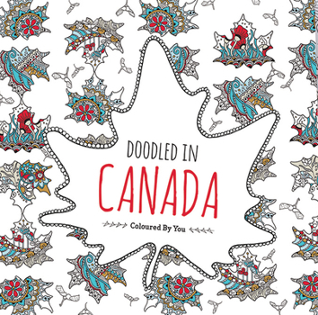 Paperback Doodled in Canada: Educational Colouring Book