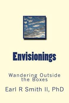 Paperback Envisionings: Wandering Outside the Boxes Book