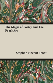 Paperback The Magic of Poetry and the Poet's Art Book