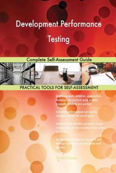 Paperback Development Performance Testing Complete Self-Assessment Guide Book