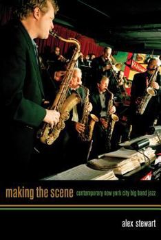 Paperback Making the Scene: Contemporary New York City Big Band Jazz Book