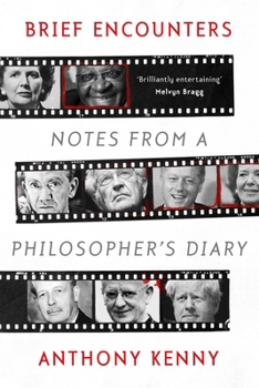 Paperback Brief Encounters: Notes from a Philosopher's Diary Book