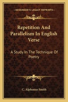 Paperback Repetition And Parallelism In English Verse: A Study In The Technique Of Poetry Book