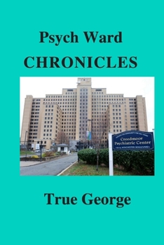 Paperback Psych Ward Chronicles Book