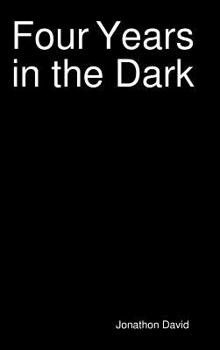 Hardcover Four Years in the Dark Book