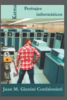 Paperback Karma, peritajes informáticos [Spanish] Book