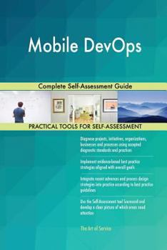 Paperback Mobile DevOps Complete Self-Assessment Guide Book