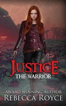 Justice - Book #5 of the Warrior