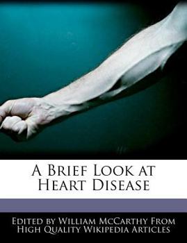 Paperback A Brief Look at Heart Disease Book