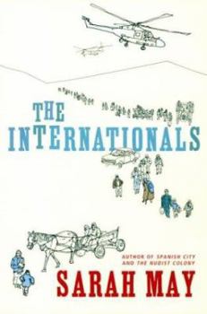 Paperback The Internationals. Sarah May Book