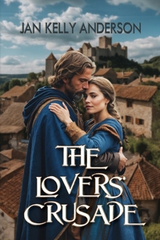 The Lovers' Crusade