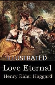 Paperback Love Eternal Illustrated Book