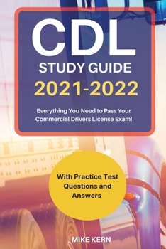 Paperback CDL Study Guide 2021‐2022: CDL Training Book With Practice Test Questions and Answers For The Commercial Drivers License Exam Book