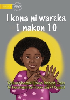 Paperback I Can Count from 1 to 10 - I kona ni wareka 1 nakon 10 (Te Kiribati) Book