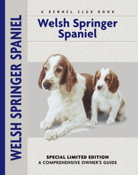 Hardcover Welsh Springer Spaniel: A Comprehensive Owner's Guide Book