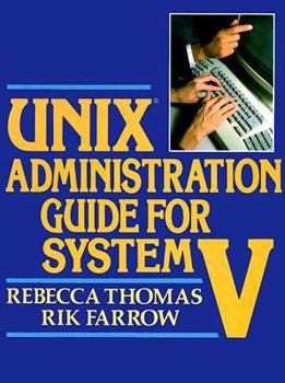 Paperback UNIX Administration Guide for System V Book