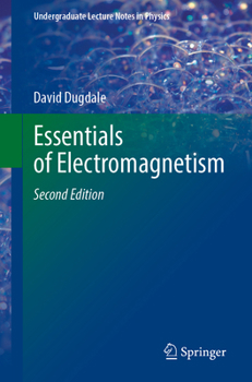 Paperback Essentials of Electromagnetism Book