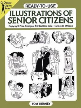 Paperback Ready-To-Use Illustrations of Senior Citizens Book