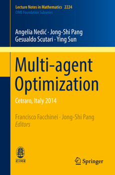 Paperback Multi-Agent Optimization: Cetraro, Italy 2014 Book