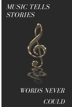 Paperback Music tells stories words never could: Lined Notebook Journal, 120 pages, A5 sized Book