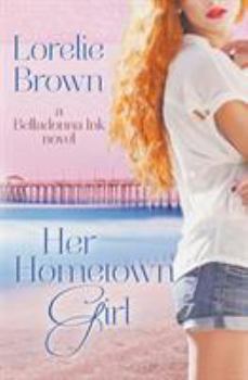 Paperback Her Hometown Girl Book