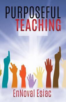 Paperback Purposeful Teaching Book