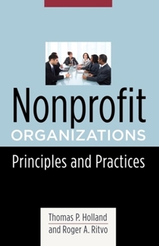 Hardcover Nonprofit Organizations: Principles and Practices Book