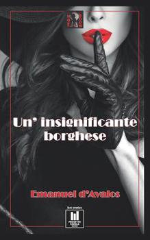 Paperback Un'insignificante borghese [Italian] Book