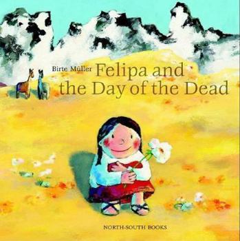 Hardcover Felipa and the Day of Dead Book