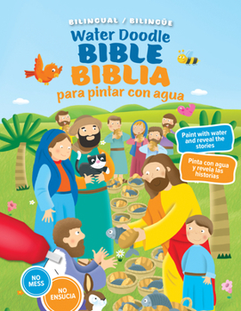 Board book Water Doodle Bible / Biblia Para Pintar Con Agua (Bilingual / Bilingüe) [Spanish] Book