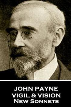 Paperback John Payne - Vigil & Vision. New Sonnets Book