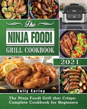Paperback The Ninja Foodi Grill Cookbook 2021 Book