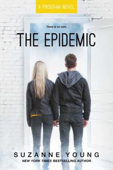 The Epidemic - Book #4 of the Program